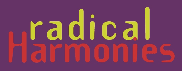 Radical Harmonies