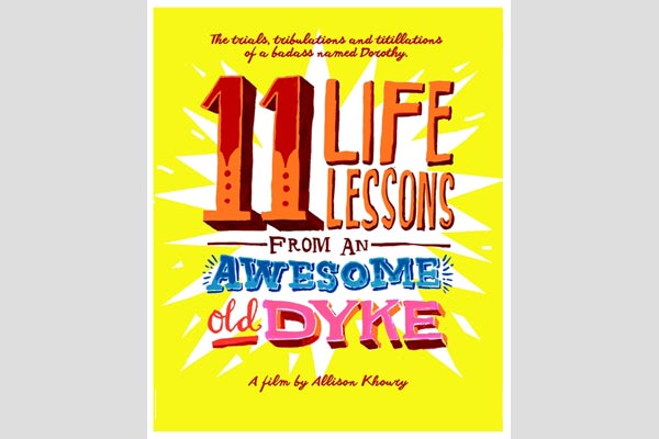 11 LIFE LESSONS FROM AN AWESOME OLD DYKE