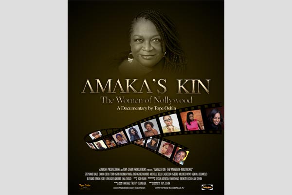 AMAKA'S KIN: THE WOMEN OF NOLLYWOOD