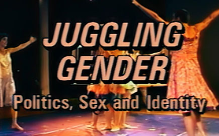 Juggling Gender