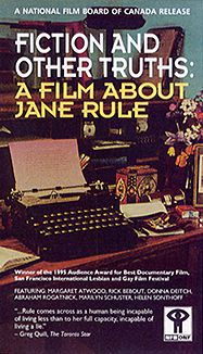 Fiction and Other Truths: A Film About Jane Rule