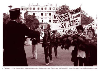 Debout ! Une histoire du Mouvement de Libration des Femmes 1970-1980