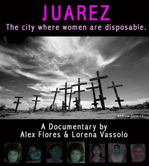 Juarez. The city where women are disposable.
