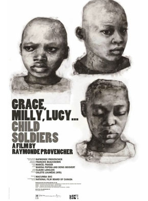 Grace, Milly, Lucy... Child Soldiers