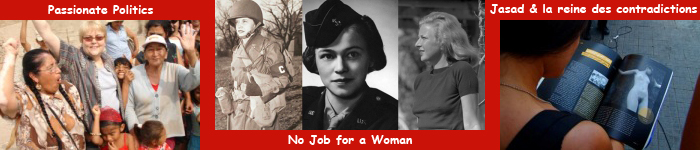 Passionate Politics: the Life & Work of Charlotte Bunch - No Job for a Woman - Jasad & la reine des contradictions