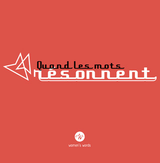 Quand les mots resonnent