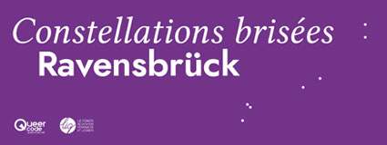 Queer Code, Constellations Ravensbrck