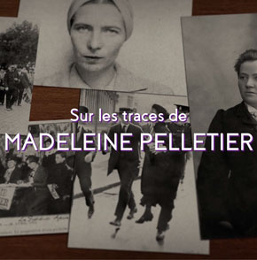 Sur les traces de Madeleine Pelletier