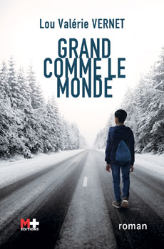 Grand comme le monde - M+ ditions