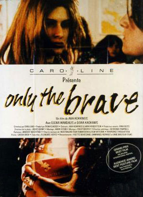 Only the Brave